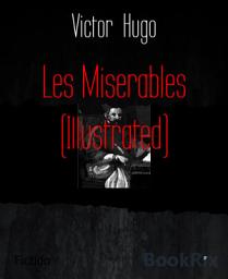 Icon image Les Miserables (Illustrated)