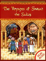 Icon image Listen and Read Storybooks: The Voyages of Sindbad the Sailor - Read Aloud
