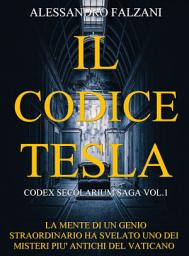 Immagine dell'icona IL CODICE TESLA: Secolarium Saga Vol.1