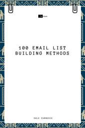 Icon image 100 Email List Building Methods