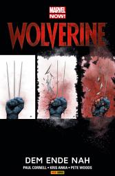 Icon image Marvel NOW! Wolverine 4 - Dem Ende nah