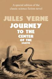 Icon image A Journey to the Center of the Earth: (Annotated)(New Translation)