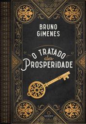 Icon image O Tratado da Prosperidade