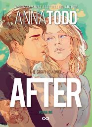 Icon image AFTER: The Graphic Novel: After, Vol. 1