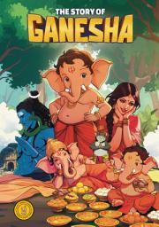 Icon image The Story of Ganesha: Classic Indian Stories
