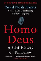 Icon image Homo Deus: A Brief History of Tomorrow