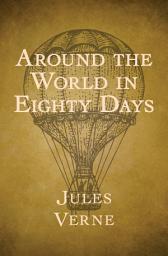 Icon image Around the World in Eighty Days
