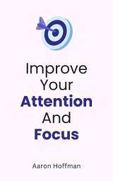 Icon image Improve Your Attention And Focus