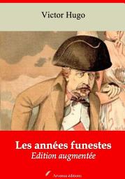 Icon image Les années funestes: Nouvelle édition augmentée