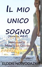 Icon image Il mio unico sogno