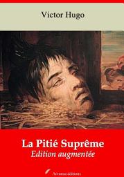 Icon image La Pitié Suprême: Nouvelle édition augmentée