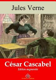 Icon image César Cascabel: Nouvelle édition augmentée