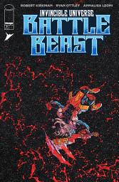 Icon image Invincible Universe: Battle Beast: Invincible Universe Battle Beast #3