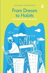 Icon image From Dream to Habits