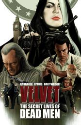 Icon image Velvet: The Secret Lives Of Dead Men