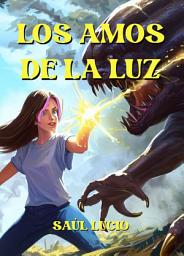 Imagen de ícono de Los Amos de la Luz: La Sombra de la Aniquilación