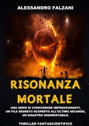 Icon image RISONANZA MORTALE: File 1-5 volume unico
