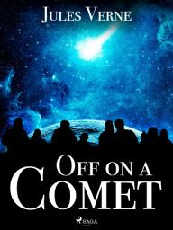 Icon image Off on a Comet: Volume 15
