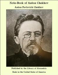 Icon image Note-Book of Anton Chekhov