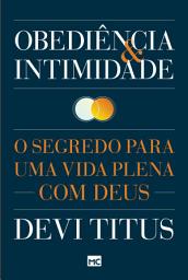 Icon image Obediência e intimidade: O segredo para uma vida plena com Deus
