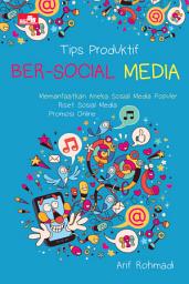Icon image Tips Produktif Ber-Social Media