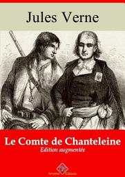 Icon image Le Comte de Chanteleine: Nouvelle édition augmentée
