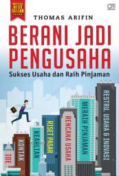 Icon image Berani jadi pengusaha, sukses usaha dan raih pinjaman