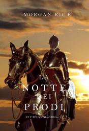 Icon image La Notte dei Prodi (Re e Stregoni—Libro 6)