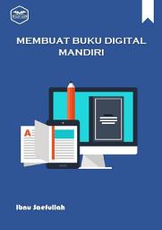 Icon image MEMBUAT BUKU DIGITAL MANDIRI