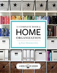 Icon image The Complete Book of Home Organization