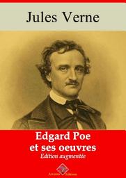 Icon image Edgar Poe et ses oeuvres: Nouvelle édition augmentée
