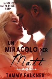 Icon image Un miracolo per Matt