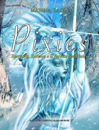 Icon image Pixies: Riccardo, Rebecca e il furetto dei Pixies