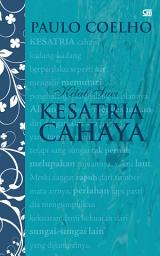 Icon image Kitab Suci Kesatria Cahaya - Manual Warrior of The Light