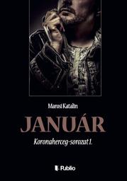 Icon image Január: Koronaherceg-sorozat 1.