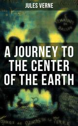 Icon image A JOURNEY TO THE CENTER OF THE EARTH