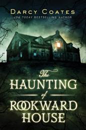 Icon image The Haunting of Rookward House