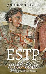 Icon image 7 short stories that ESTP will love