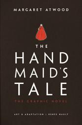 Icon image The Handmaid's Tale: The Graphic Novel