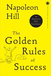 Icon image The Golden Rules of Success