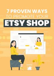 Icon image 7 Proven Ways to Promote Your Etsy Shop