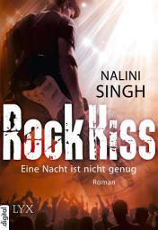 Icon image Rock Kiss - Eine Nacht ist nicht genug