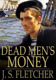 Icon image Dead Men's Money