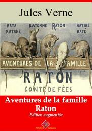 Icon image Aventures de la famille Raton: Entièrement illustré - Arvensa éditions