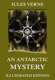 Icon image An Antarctic Mystery: eBook Edition