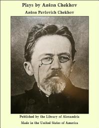 Icon image Plays by Anton Chekhov
