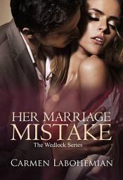 Icon image Her Marriage Mistake - DarkRose Publisher - Free Chapters