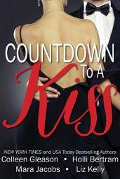 Icon image Countdown To A Kiss (A New Year's Eve Anthology)
