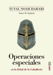 Icon image OPERACIONES ESPECIALES EN LA EDAD DE LA CABALLERÍA