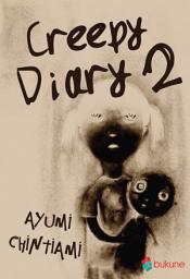 Icon image Creepy Diary 2: Volume 2